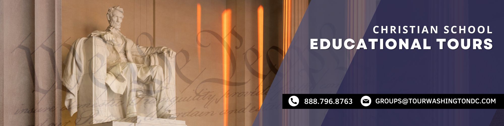 DC Christian Educational Tours - Call 888.796.8763